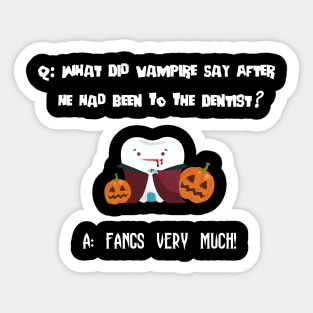 Fangs Very Much Sticker